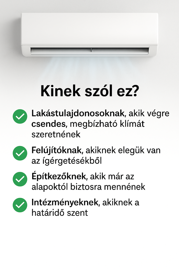 klima-kinekszolez-lakastulajdonosok-felujitok-epitkezok-intezmenyek